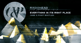 Radiohead – Everything in Its Right Place (Case & Point Bootleg) radiohead-slider